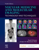 Nuclear medicine and molecular imaging:technology and techniques